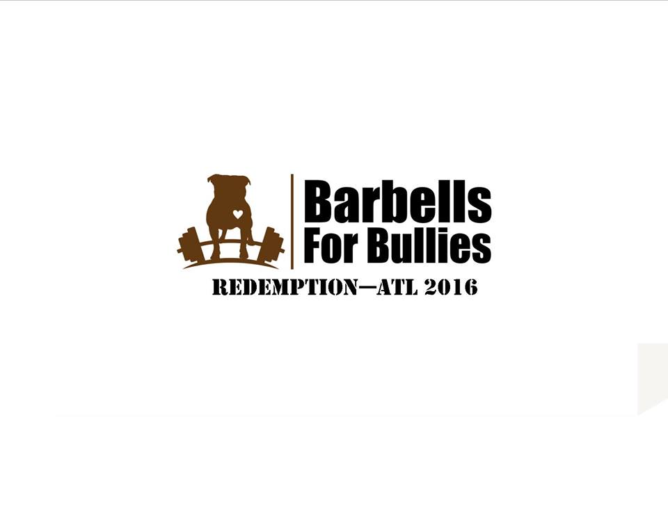 Barbells for Bullies REDEMPTION ATL 2016 Friends to the Forlorn